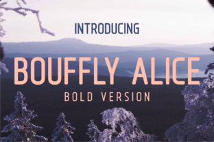 Bouffly Alice Bold: A Font That Speaks Clearly