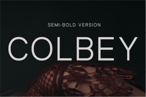 Colbey Semi-Bold: A Modern Sans Serif for Elegant Design