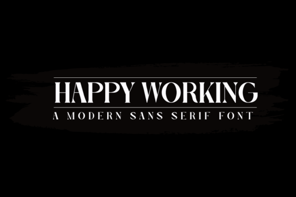 Happy Working: A Bold Serif for Clear Campaigns