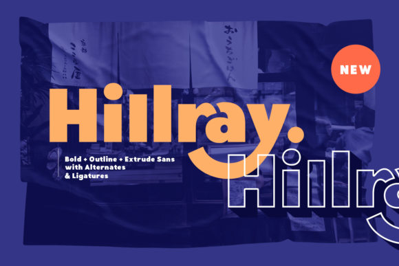Hillray: A Bold Sans Serif for Campaigns