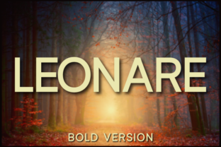 Leonare Bold: A Font That Speaks Clearly