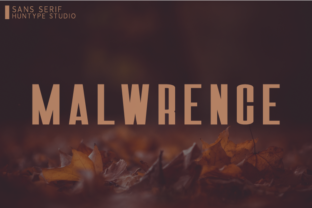 Malwrence: A Bold Sans Serif for Creative Brands